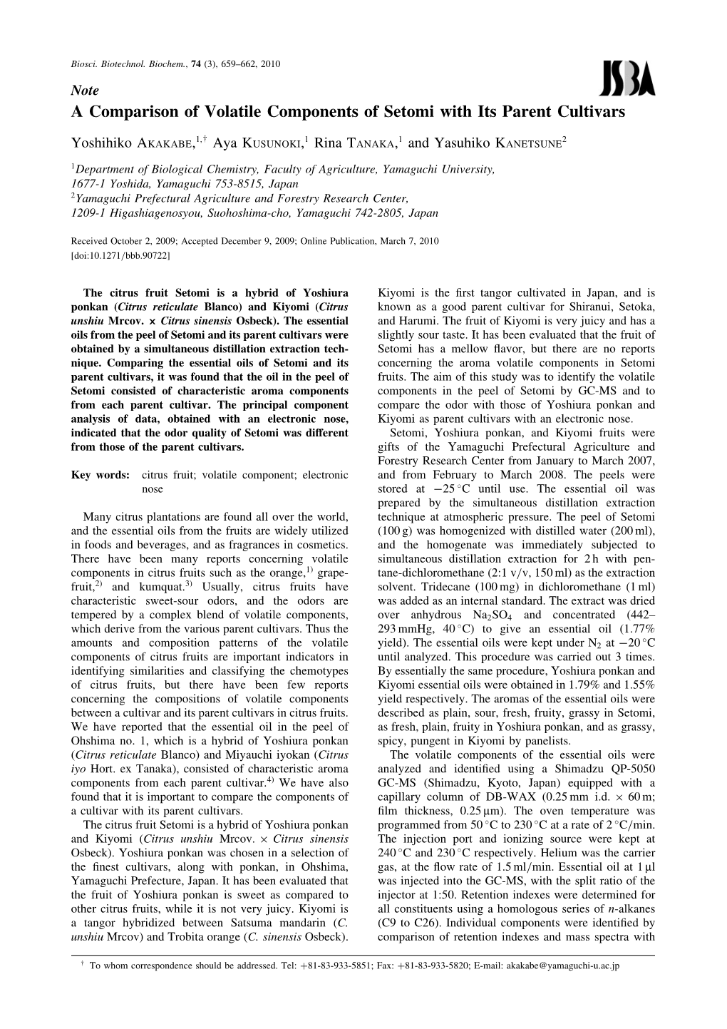 A Comparison of Volatile Components of Setomi with Its Parent Cultivars