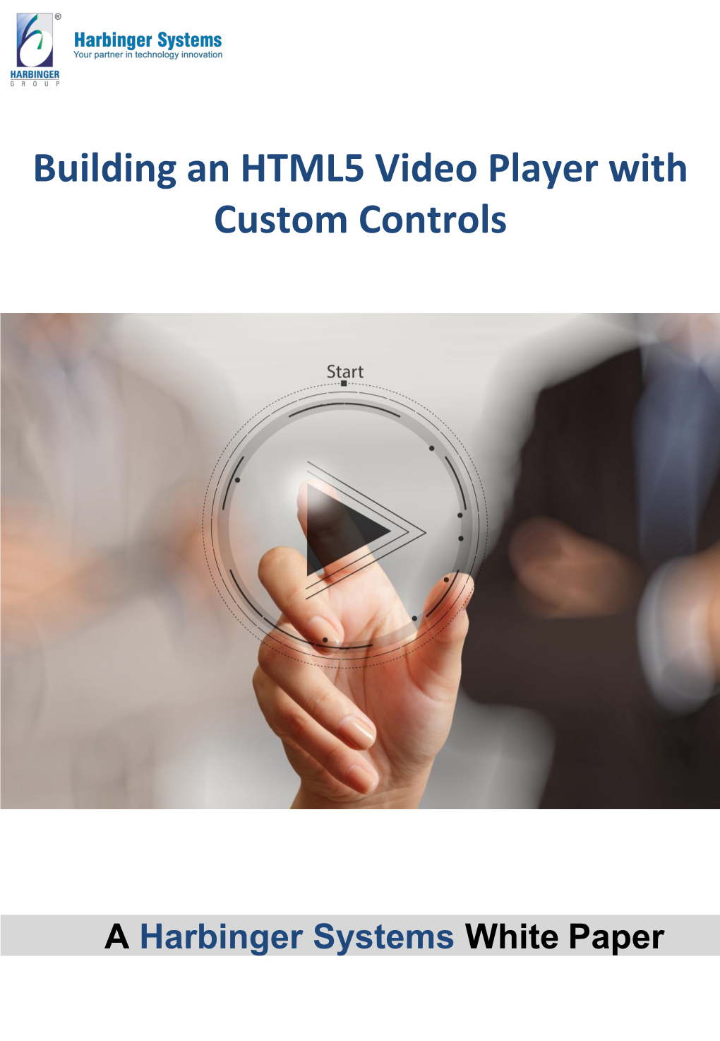 Building an HTML5 Video Player with Custom Controls