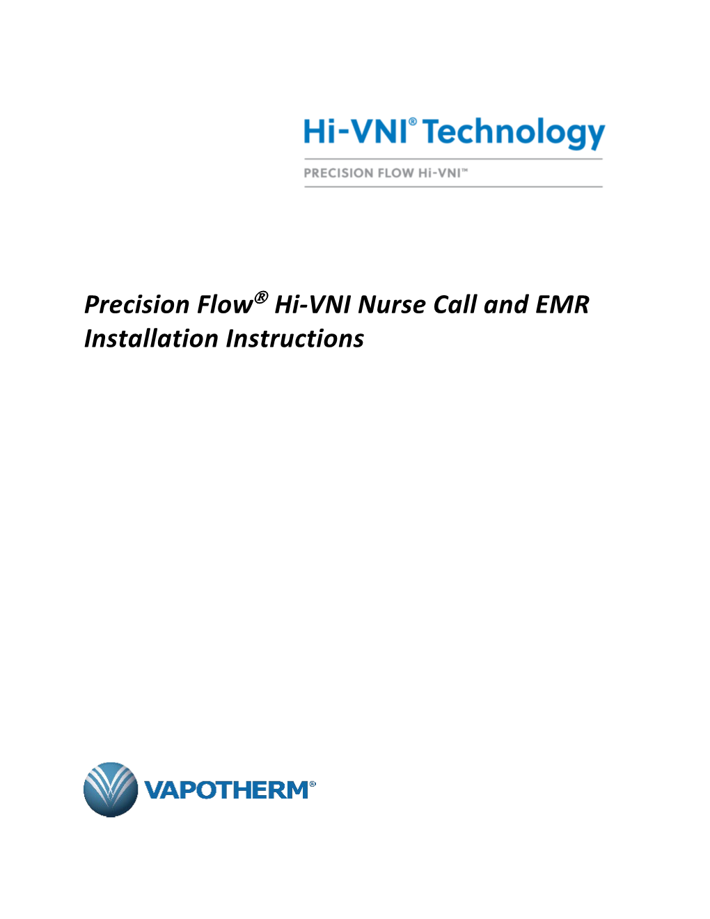 Precision Flow® Hi-VNI Nurse Call and EMR Installation Instructions