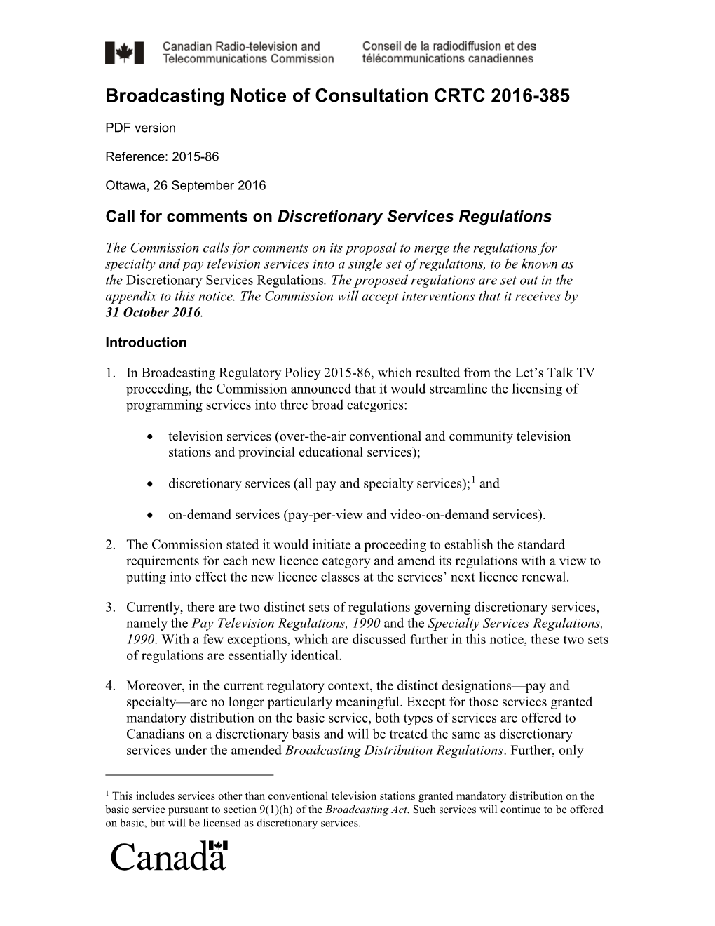 Broadcasting Notice of Consultation CRTC 2016-385