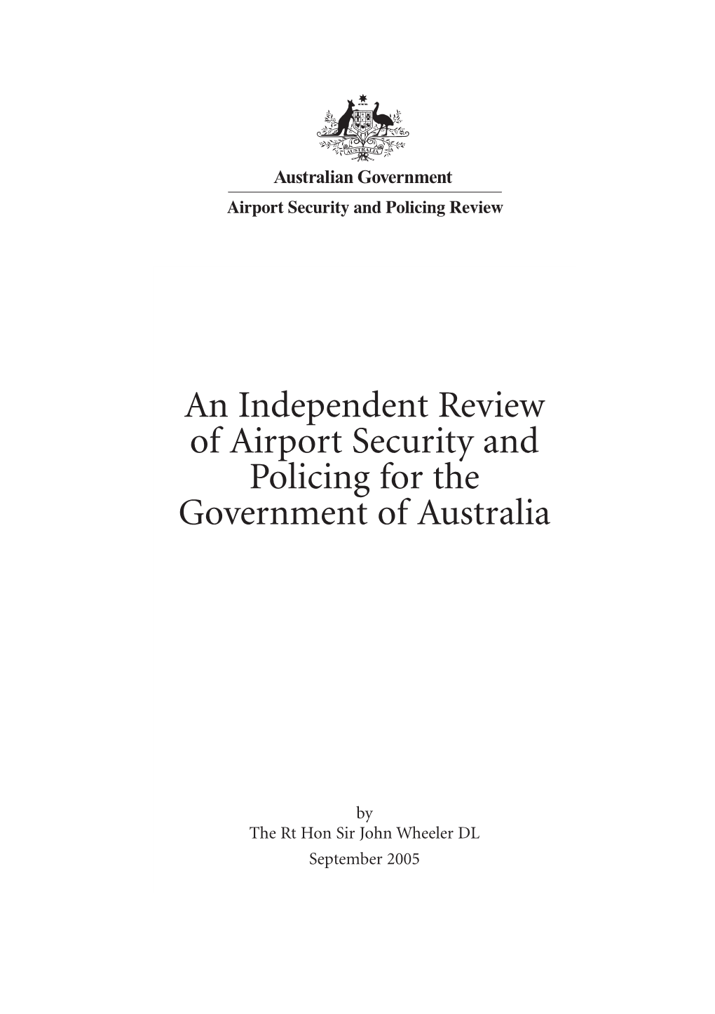 An Independent Review of Airport Security and Policing for the Government of Australia