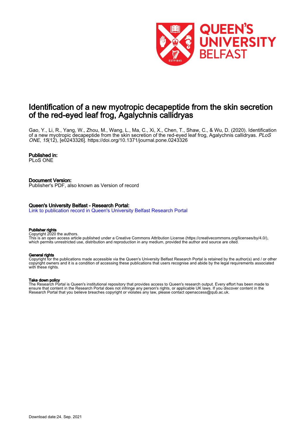 Identification of a New Myotropic Decapeptide from the Skin Secretion of the Red-Eyed Leaf Frog, Agalychnis Callidryas