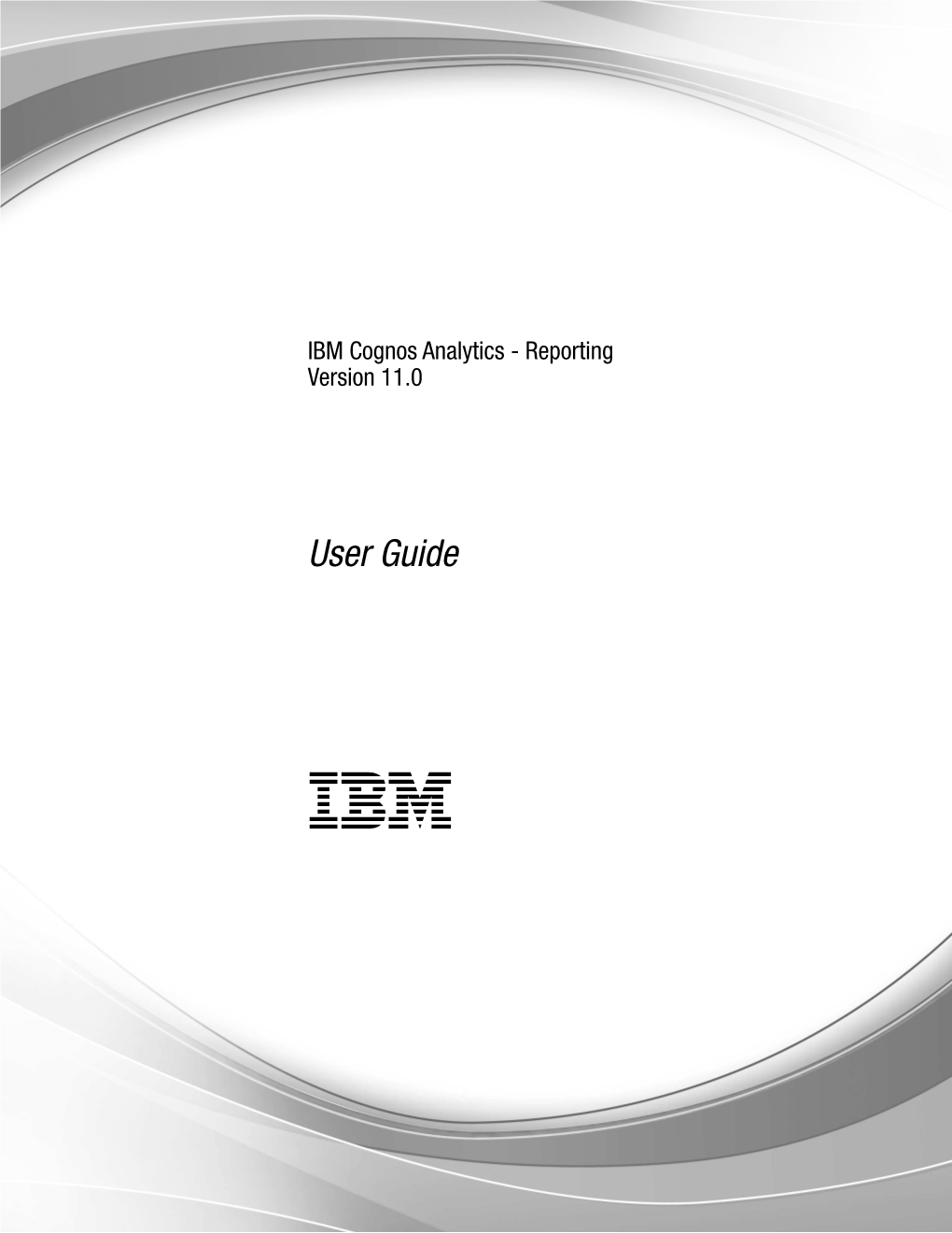 IBM Cognos Analytics - Reporting Version 11.0