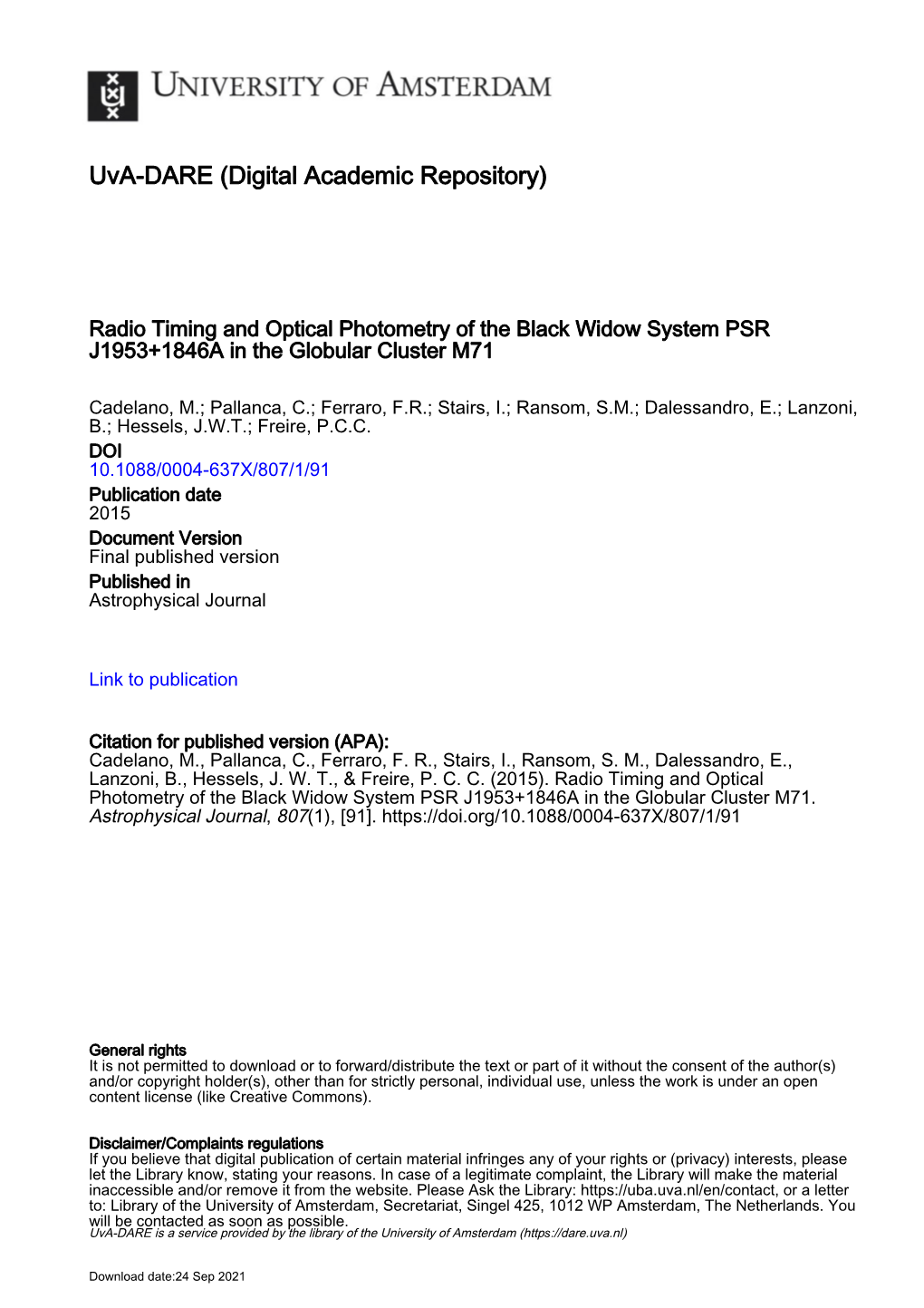 Radio Timing and Optical Photometry of the Black Widow System PSR J1953+1846A in the Globular Cluster M71