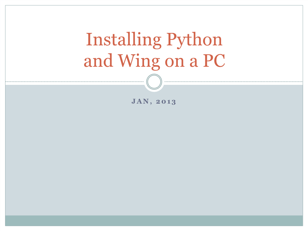 Installing Python and Wing on a PC