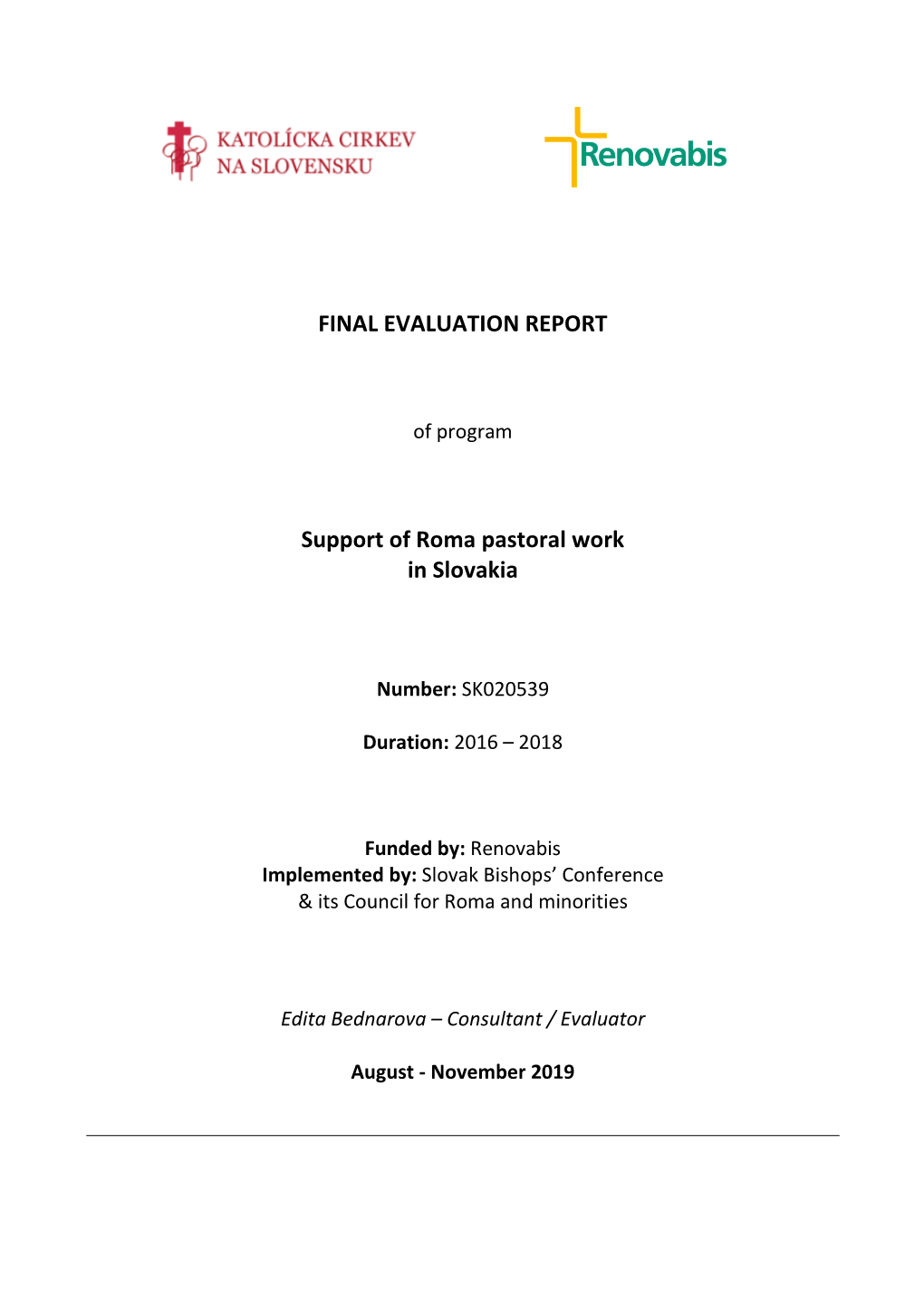 FINAL EVALUATION REPORT Support of Roma Pastoral Work