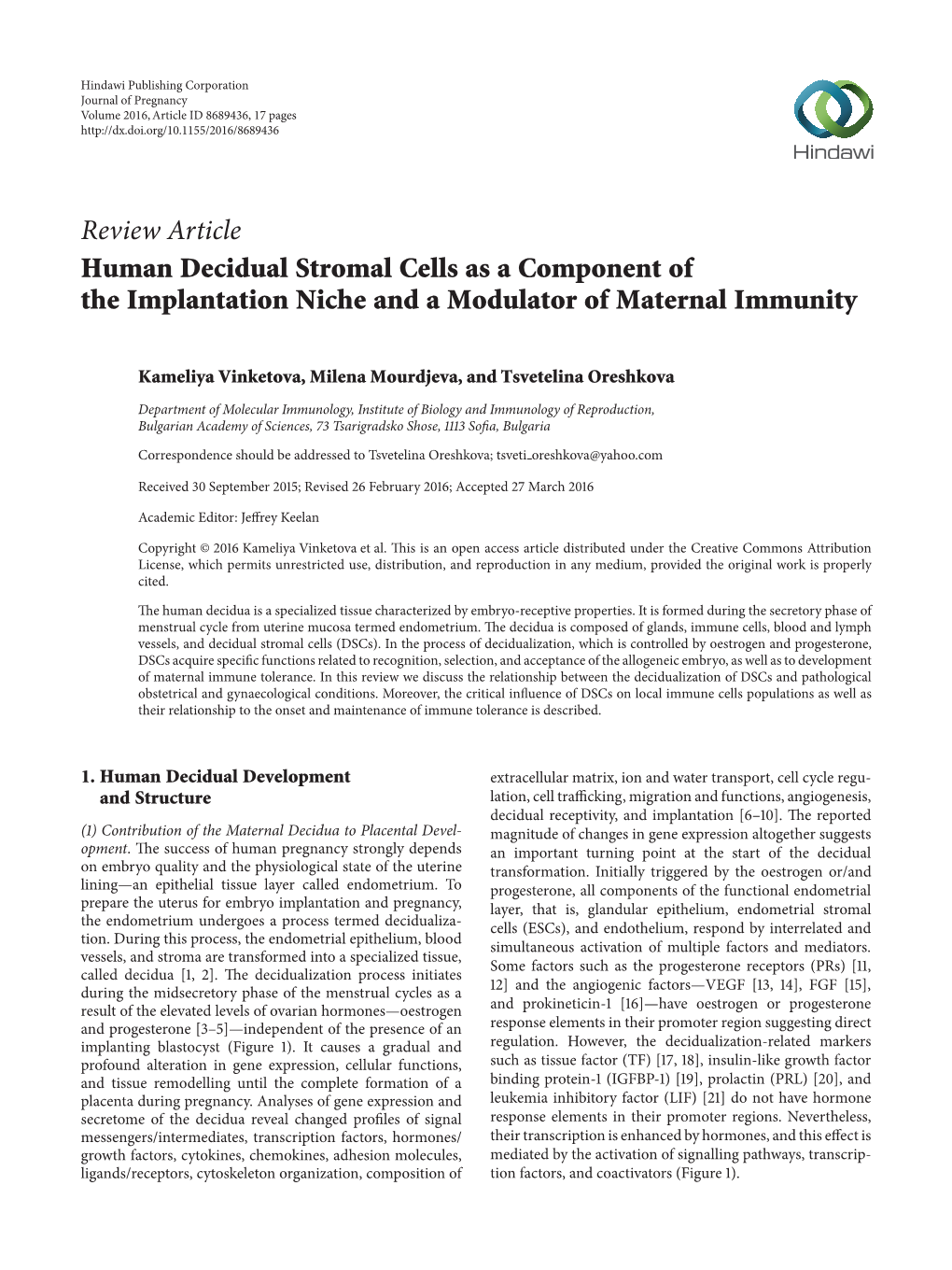 Human Decidual Stromal Cells As a Component of the Implantation Niche and a Modulator of Maternal Immunity