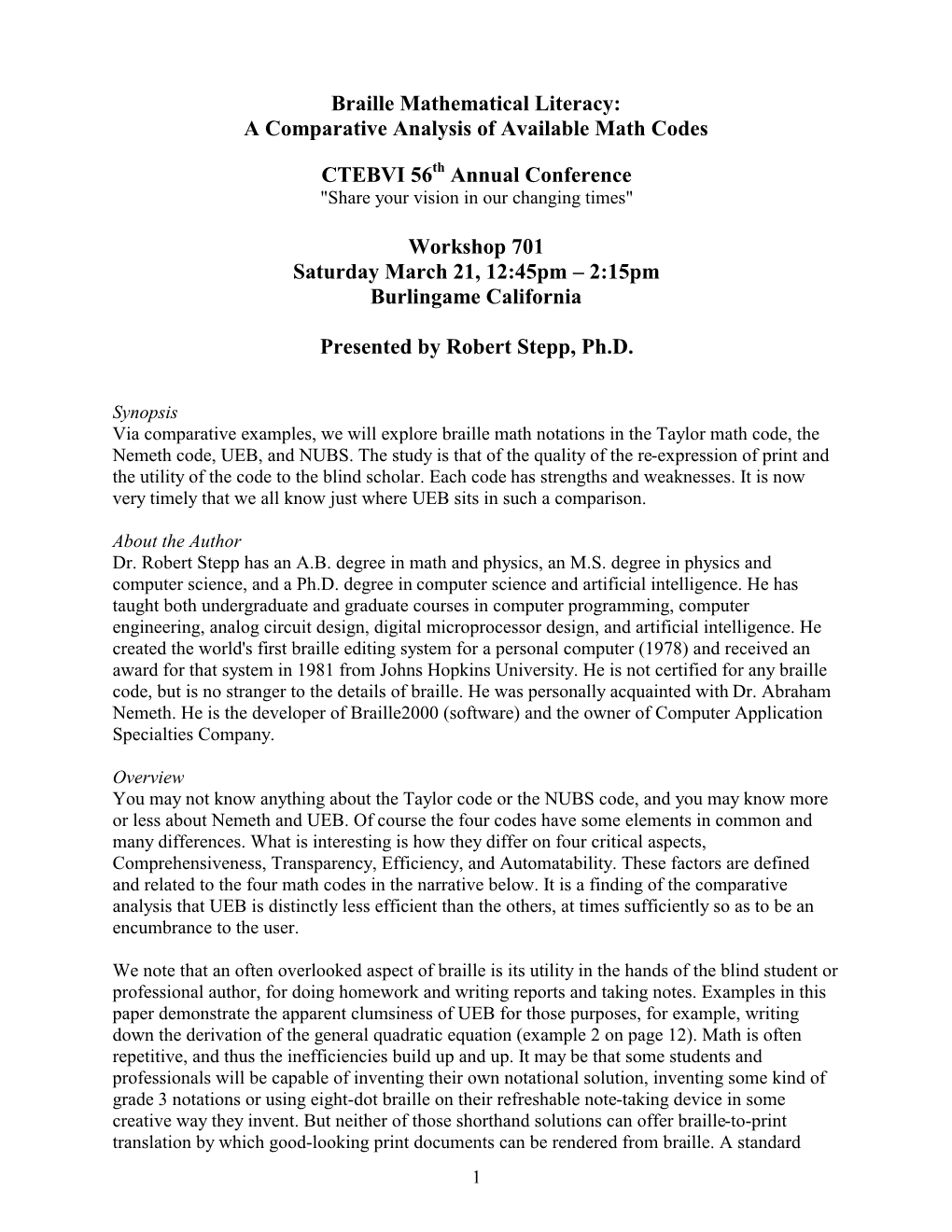 Braille Mathematical Literacy: a Comparative Analysis of Available Math Codes