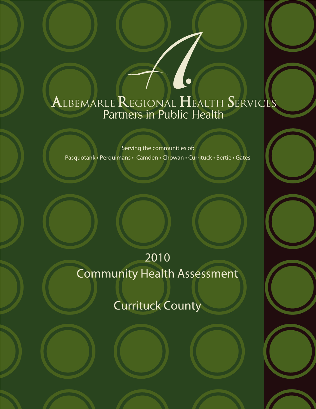 2010 Community Health Assessment Currituck County