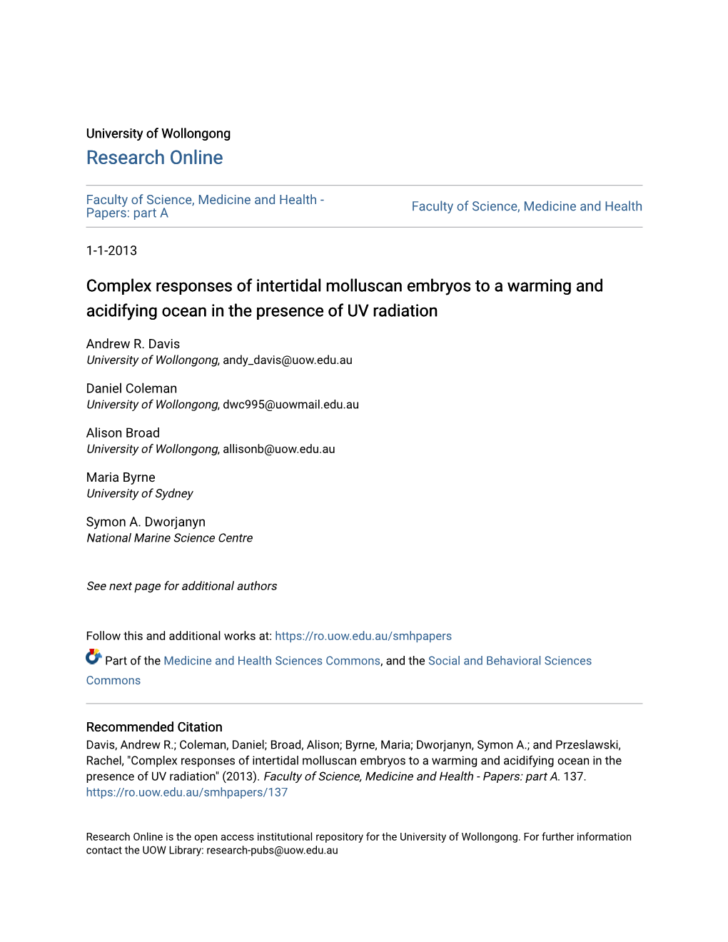 Complex Responses of Intertidal Molluscan Embryos to a Warming and Acidifying Ocean in the Presence of UV Radiation