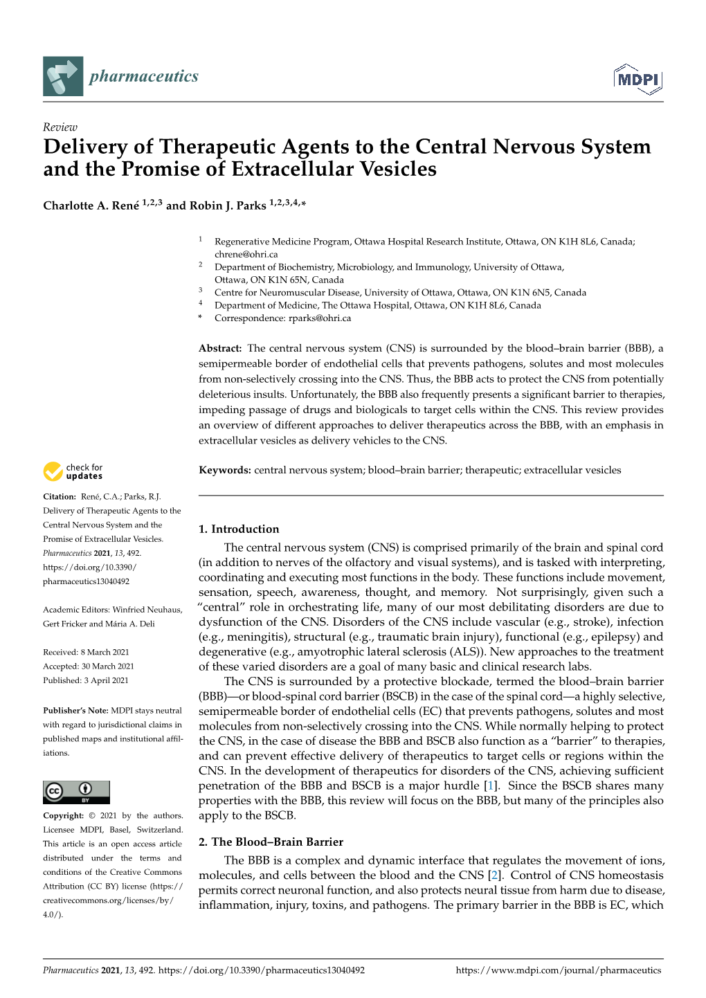 Delivery of Therapeutic Agents to the Central Nervous System and the Promise of Extracellular Vesicles