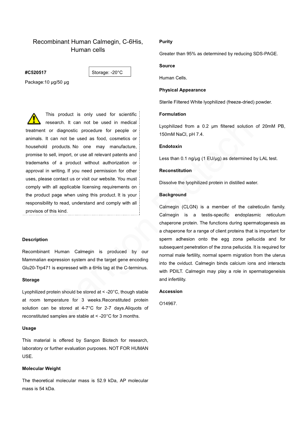 Recombinant Human Calmegin, C-6His, Human Cells