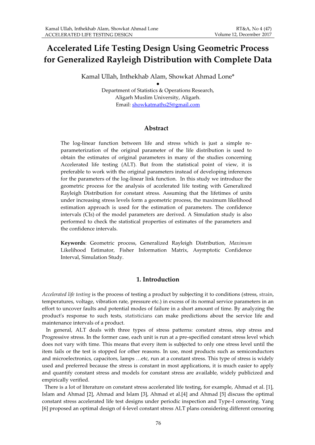 Accelerated Life Testing Design Using Geometric Process for Generalized Rayleigh Distribution with Complete Data