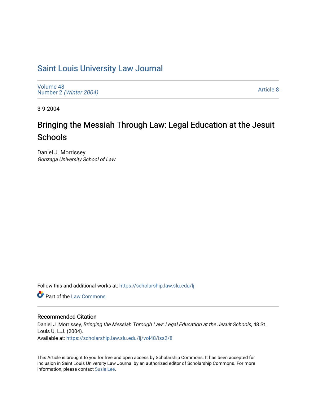 Bringing the Messiah Through Law: Legal Education at the Jesuit Schools