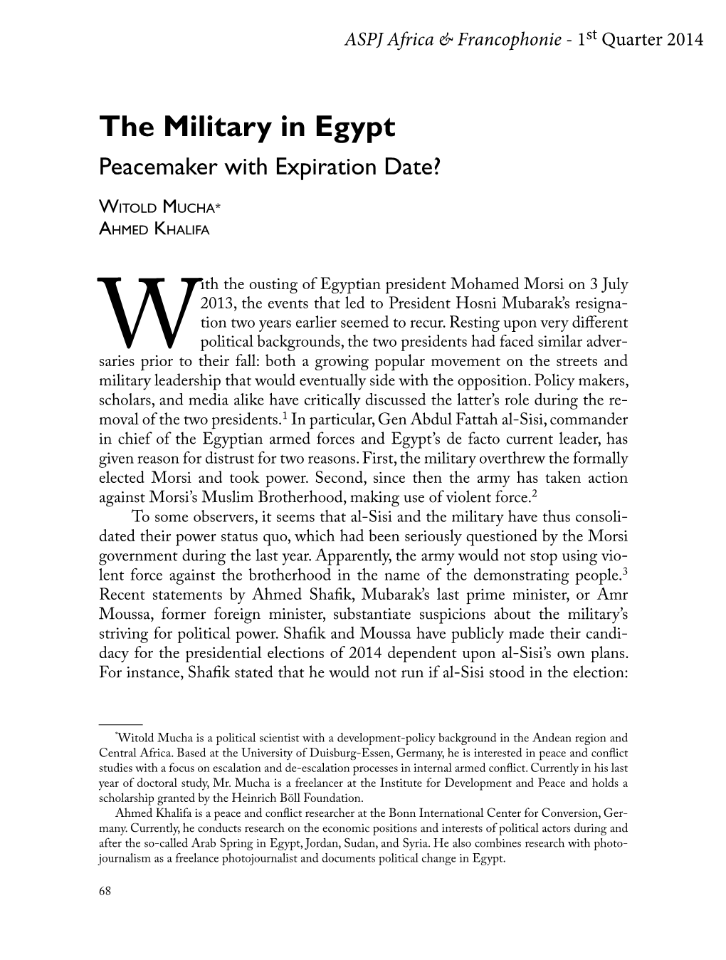 The Military in Egypt: Peacemaker with Expiration Date?