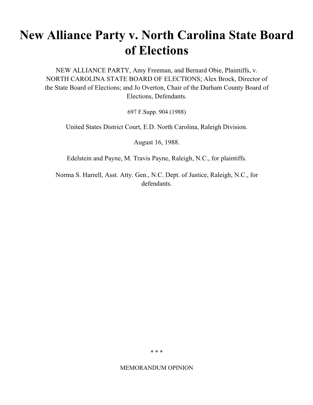 New Alliance Party V. North Carolina State Board of Elections