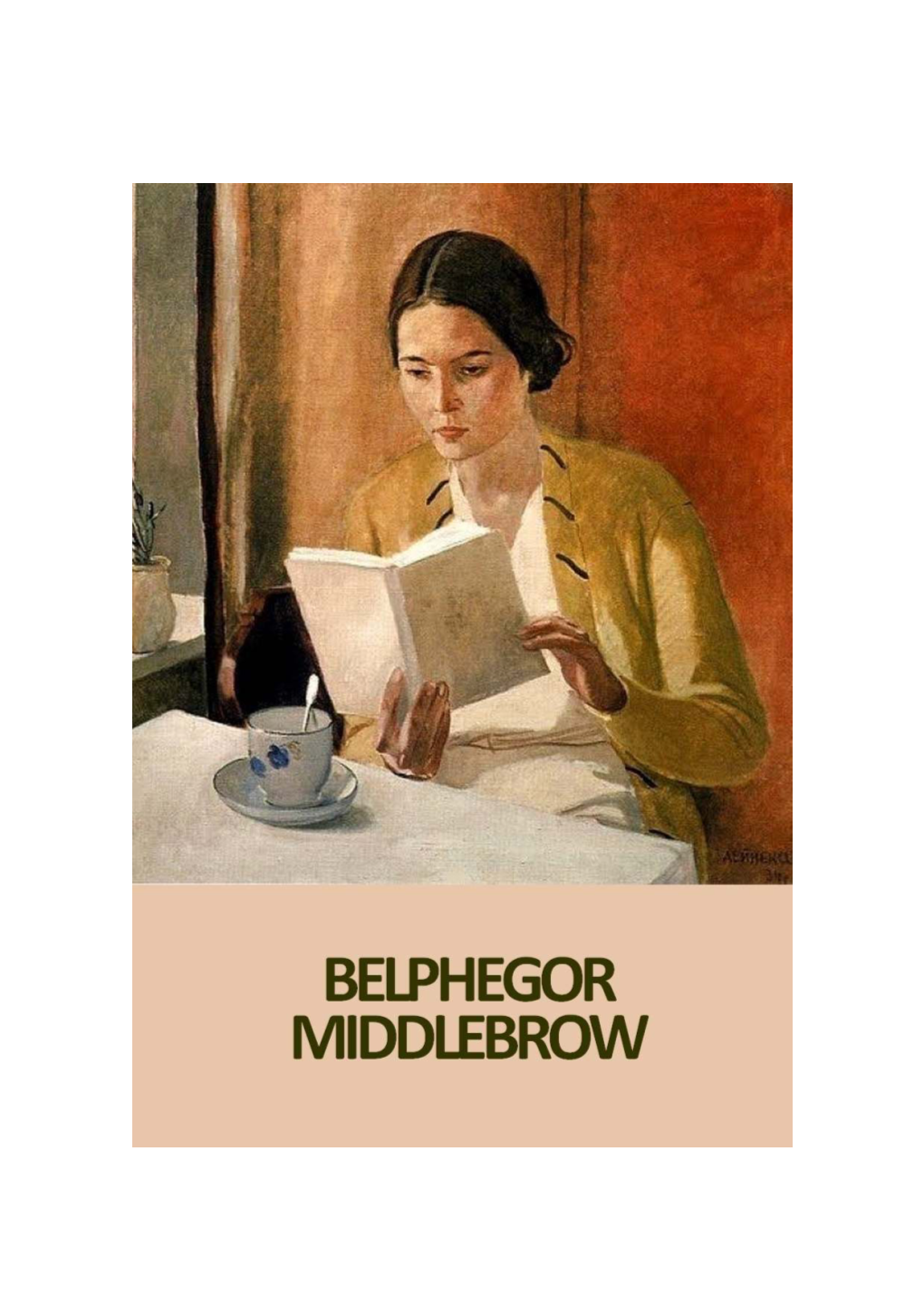 Belphégor, 15-2 | 2017, « Middlebrow » [En Ligne], Mis En Ligne Le 02 Novembre 2017, Consulté Le 10 Décembre 2020