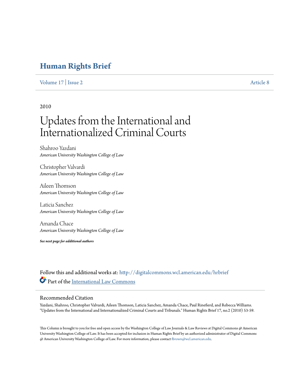 Updates from the International and Internationalized Criminal Courts Shahroo Yazdani American University Washington College of Law