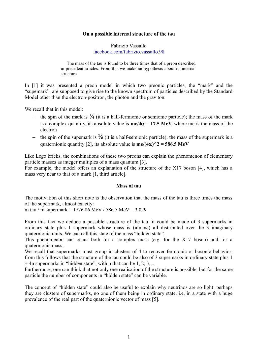 On a Possible Internal Structure of the Tau Fabrizio Vassallo Facebook.Com/Fabrizio.Vassallo.98 in [1] It Was Presented a Preon