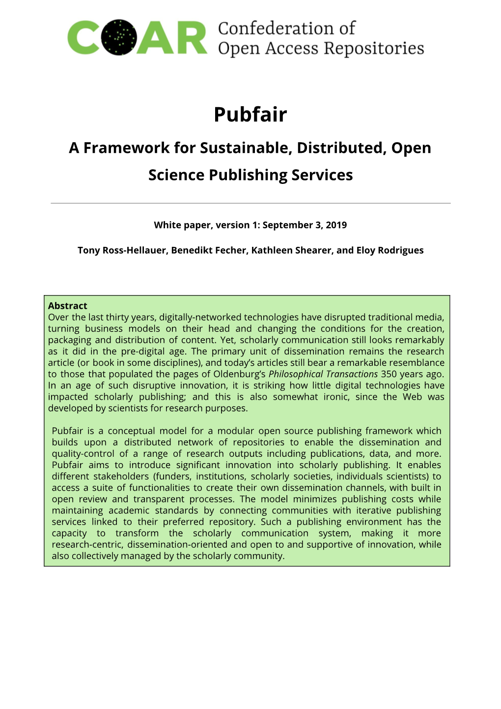 Pubfair: a Framework for Sustainable, Distributed, Open Science