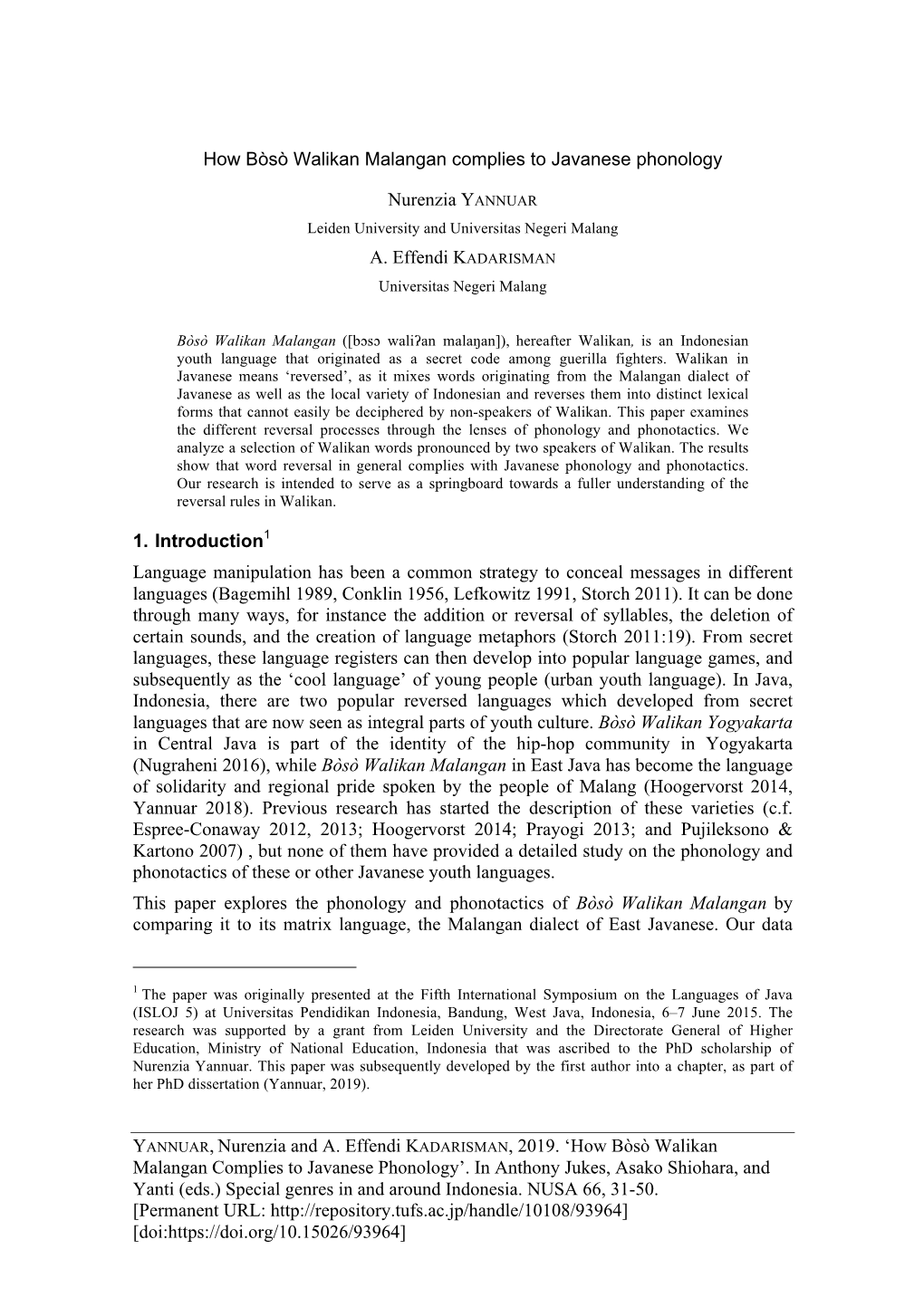 'How Bòsò Walikan Malangan Complies to Javanese Phonology'