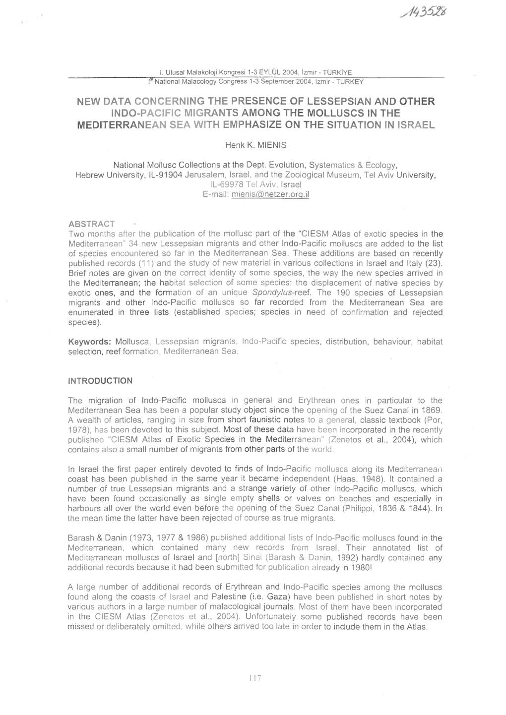 New Data Concerning the Presence of Lessepsian and Other Indo-Pacific Migrants Among the Molluscs in the Mediterranean Sea with Emphasize on the Situation in Israel