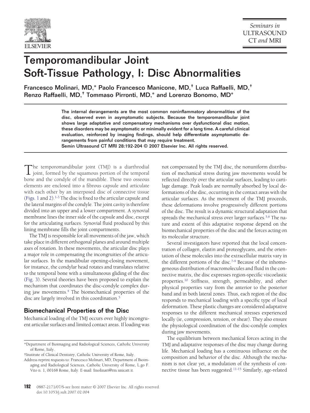 Temporomandibular Joint Soft-Tissue Pathology, I: Disc Abnormalities
