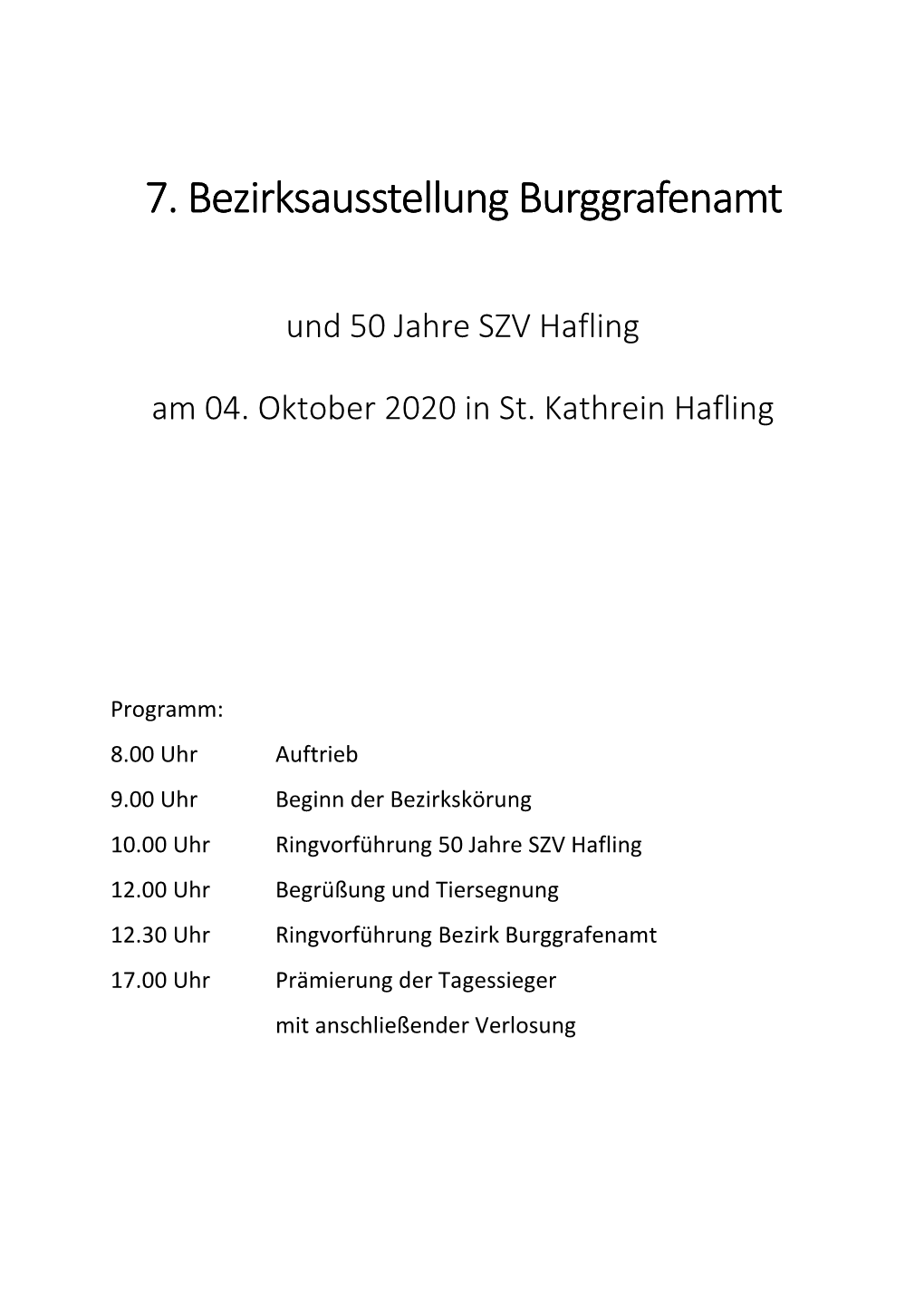 7. Bezirksausstellung Burggrafenamt 7. Bezirksausstellung Burggrafenamt