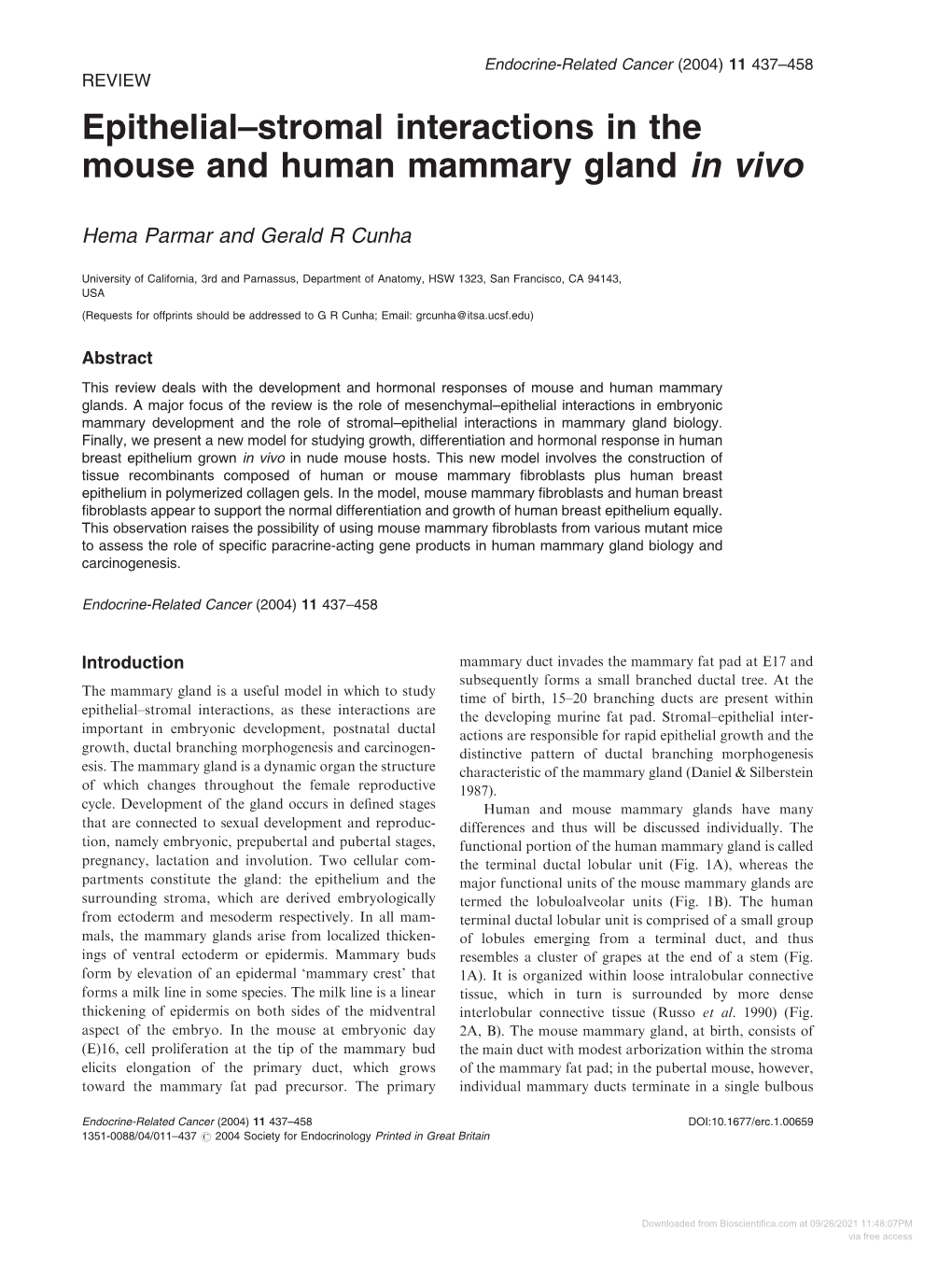 Epithelial–Stromal Interactions in the Mouse and Human Mammary Gland in Vivo