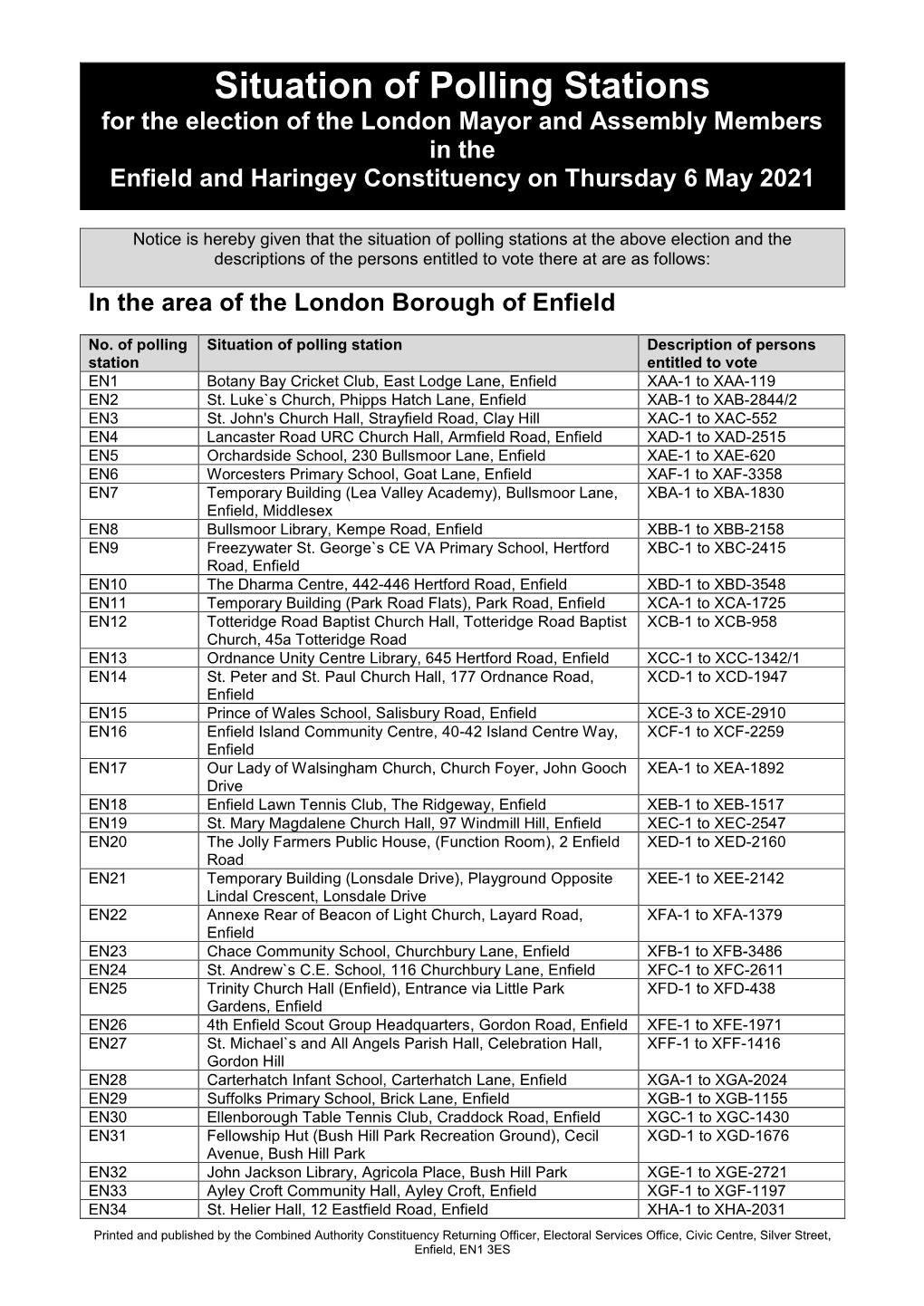 Situation of Polling Stations for the Election of the London Mayor and Assembly Members in the Enfield and Haringey Constituency on Thursday 6 May 2021