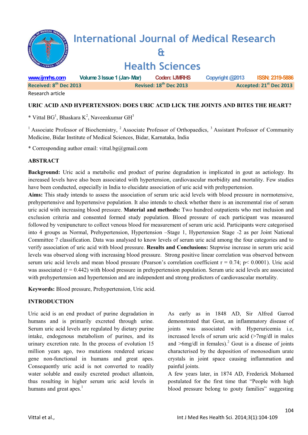 Uric Acid and Hypertension: Does Uric Acid Lick the Joints and Bites the Heart?