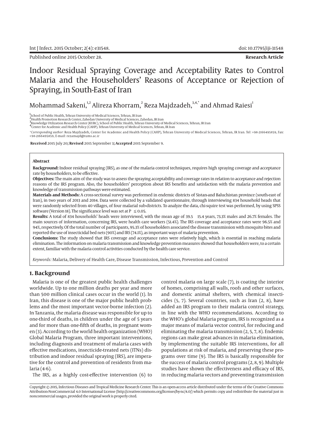 Indoor Residual Spraying Coverage and Acceptability Rates to Control