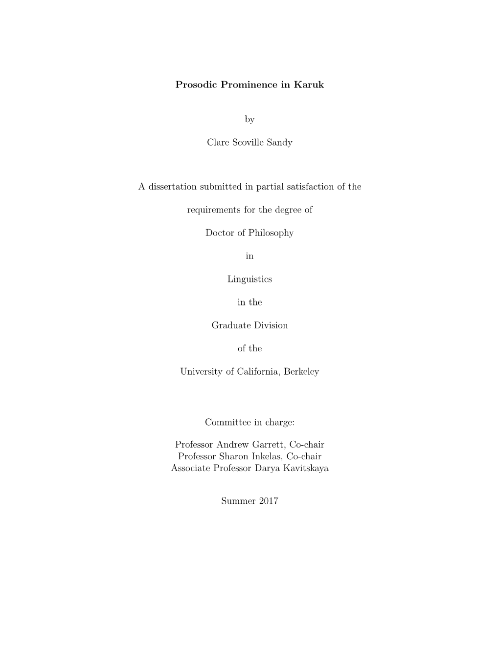 Prosodic Prominence in Karuk by Clare Scoville Sandy a Dissertation