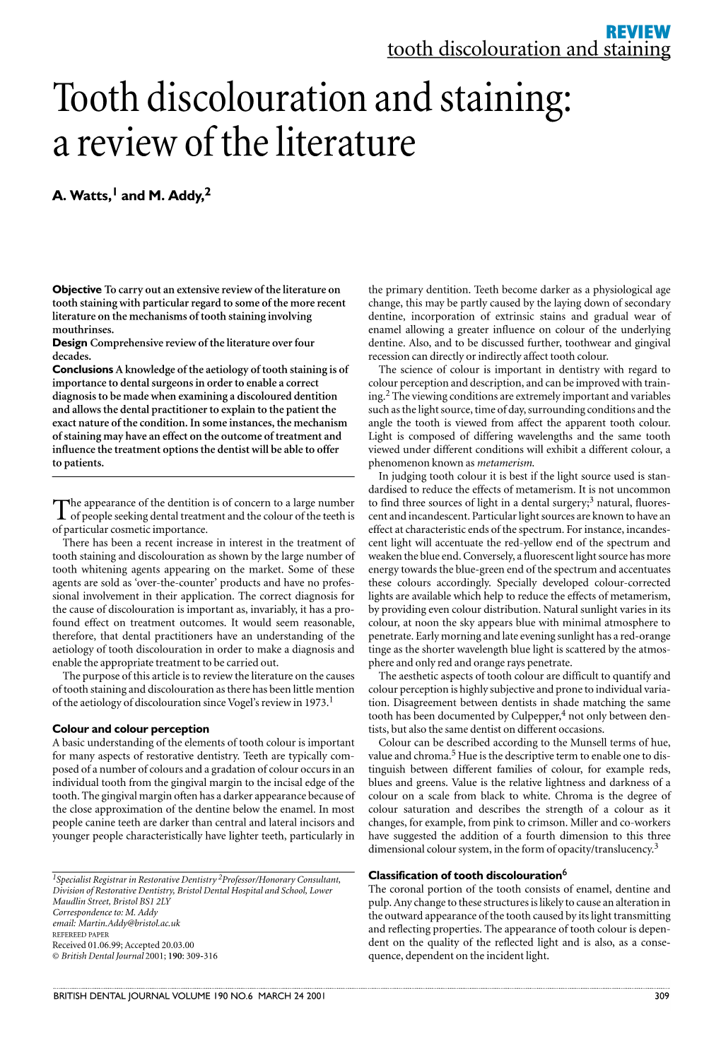 Tooth Discolouration and Staining: a Review of the Literature