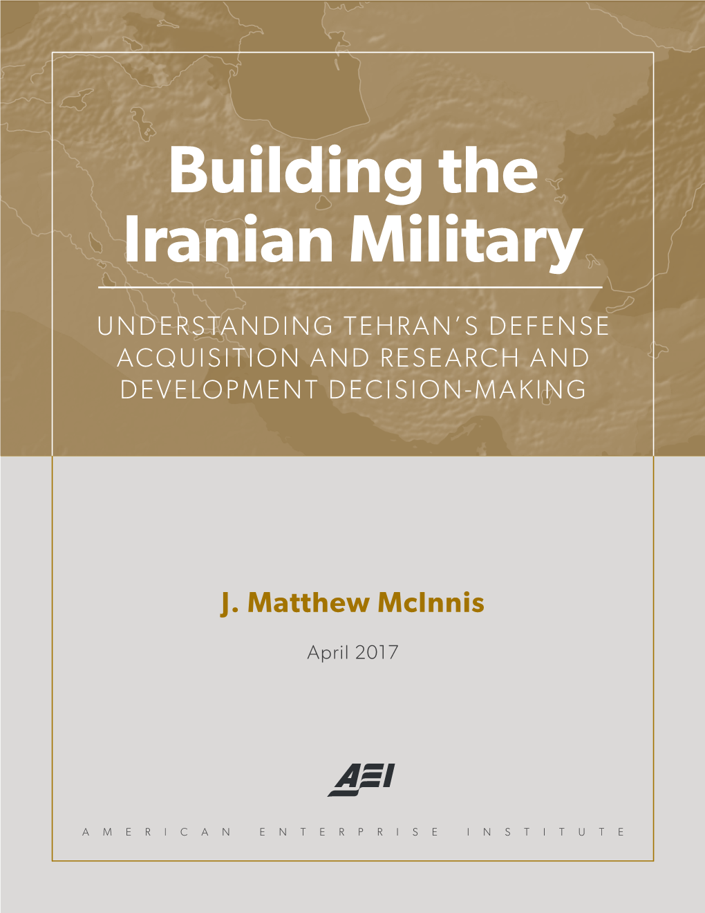 Building the Iranian Military