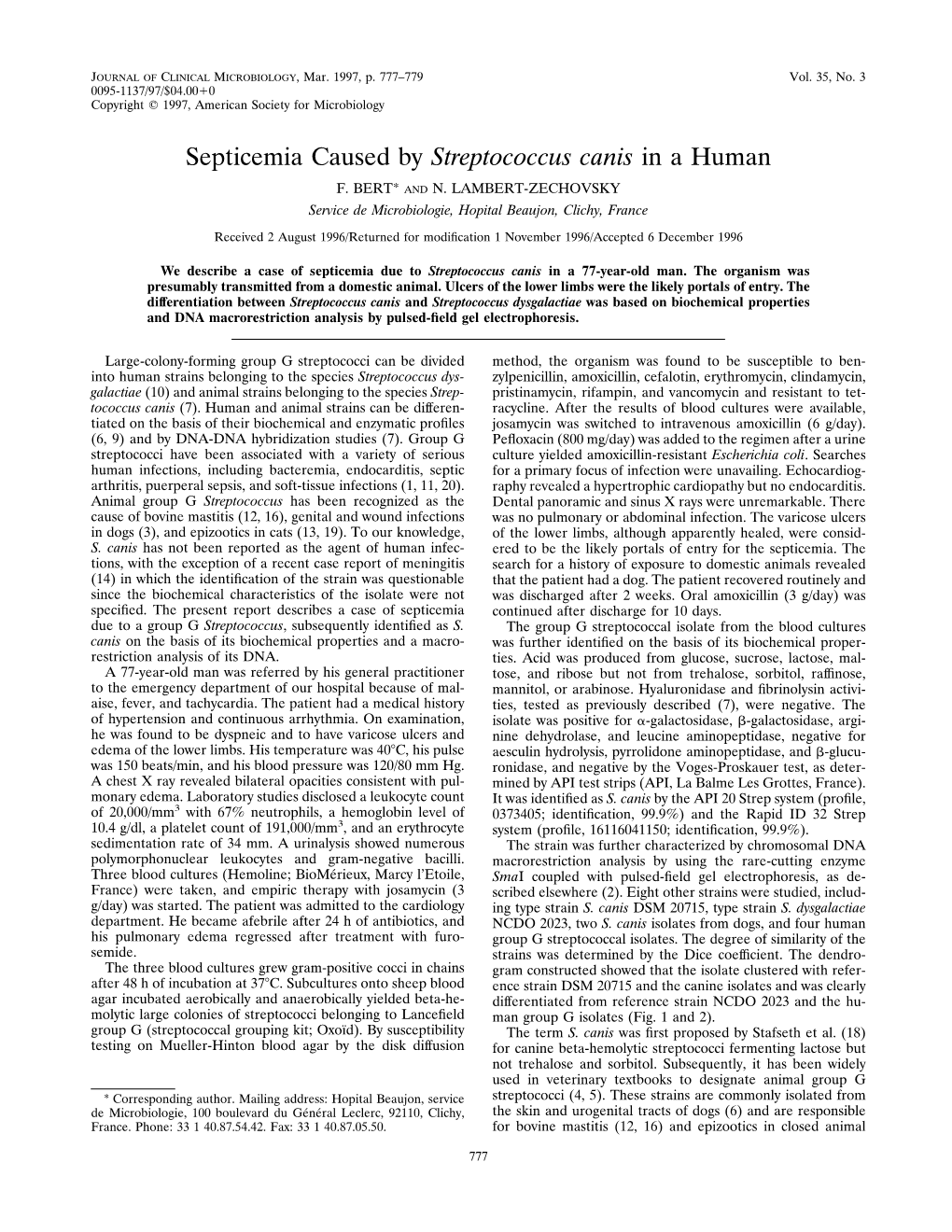 Septicemia Caused by Streptococcus Canis in a Human