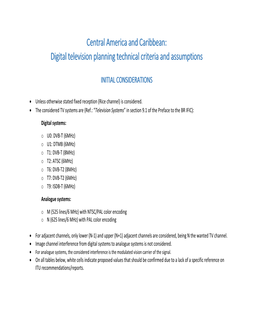 Digital Television Planning Technical Criteria and Assumptions