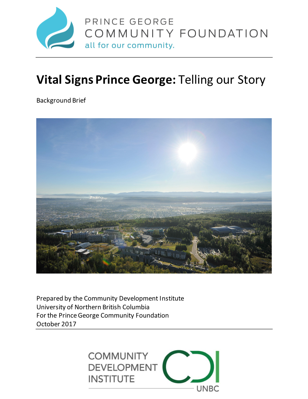 Vital Signs Prince George: Telling Our Story