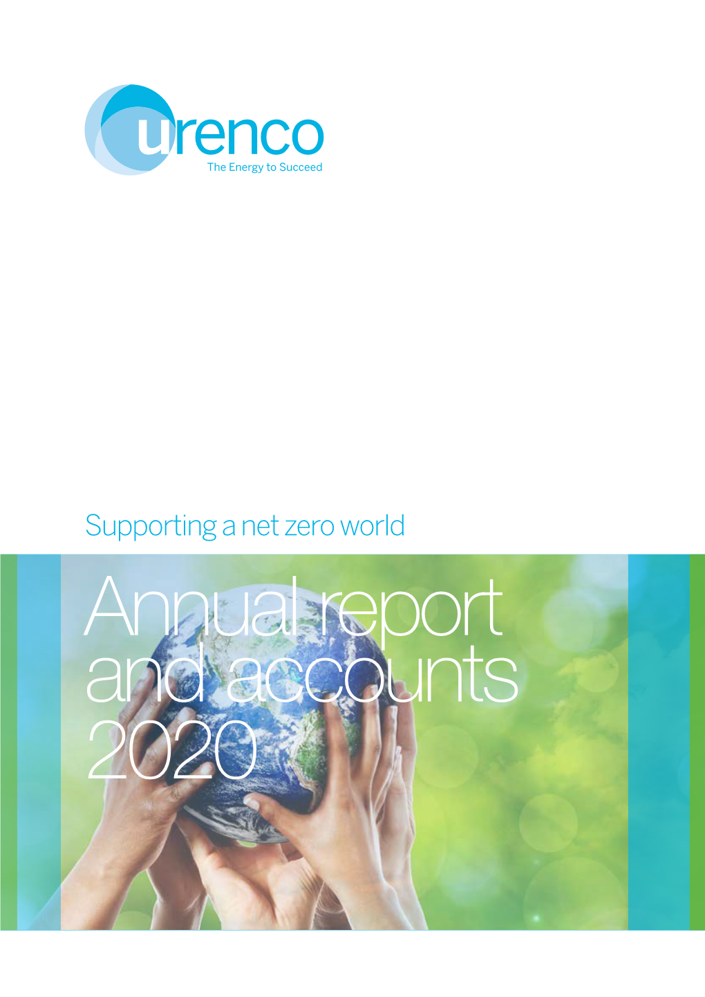 Supporting a Net Zero World Annual Report and Accounts 2020 Financial Highlights