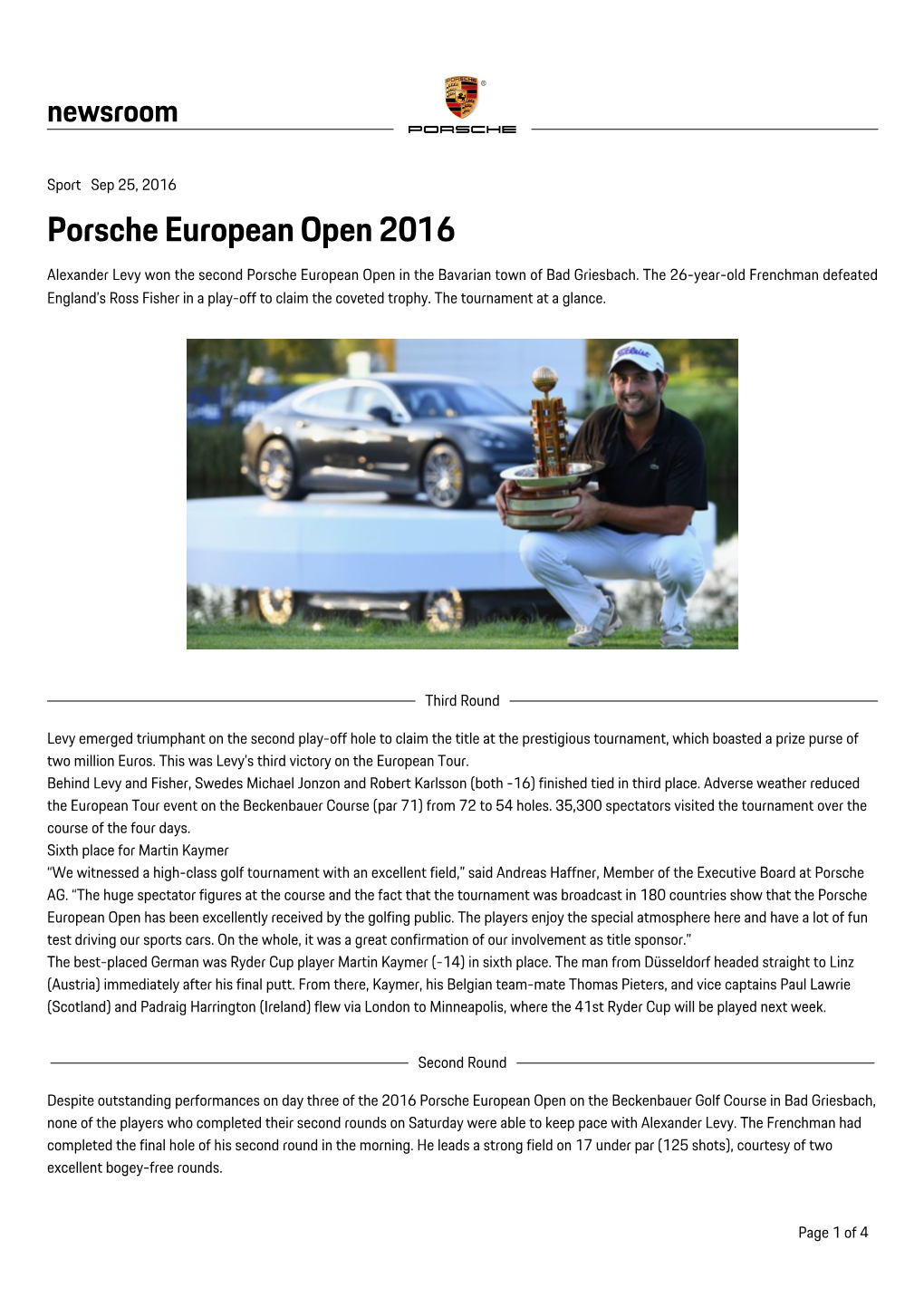 Porsche European Open 2016 Alexander Levy Won the Second Porsche European Open in the Bavarian Town of Bad Griesbach