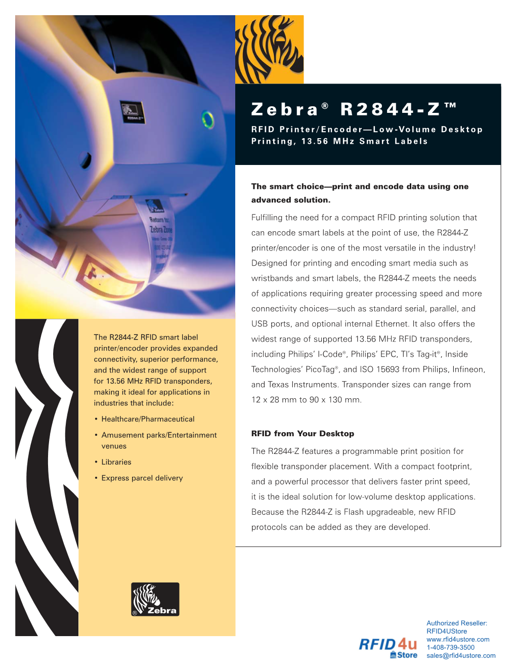 Zebra ® R2844-Z™