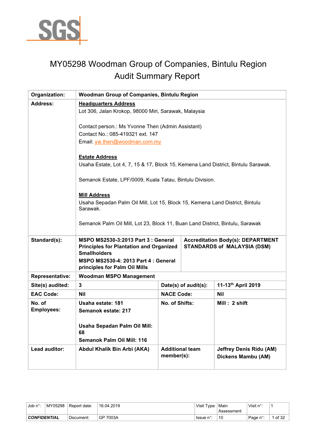 MY05298 Woodman Group of Companies, Bintulu Region Audit Summary Report