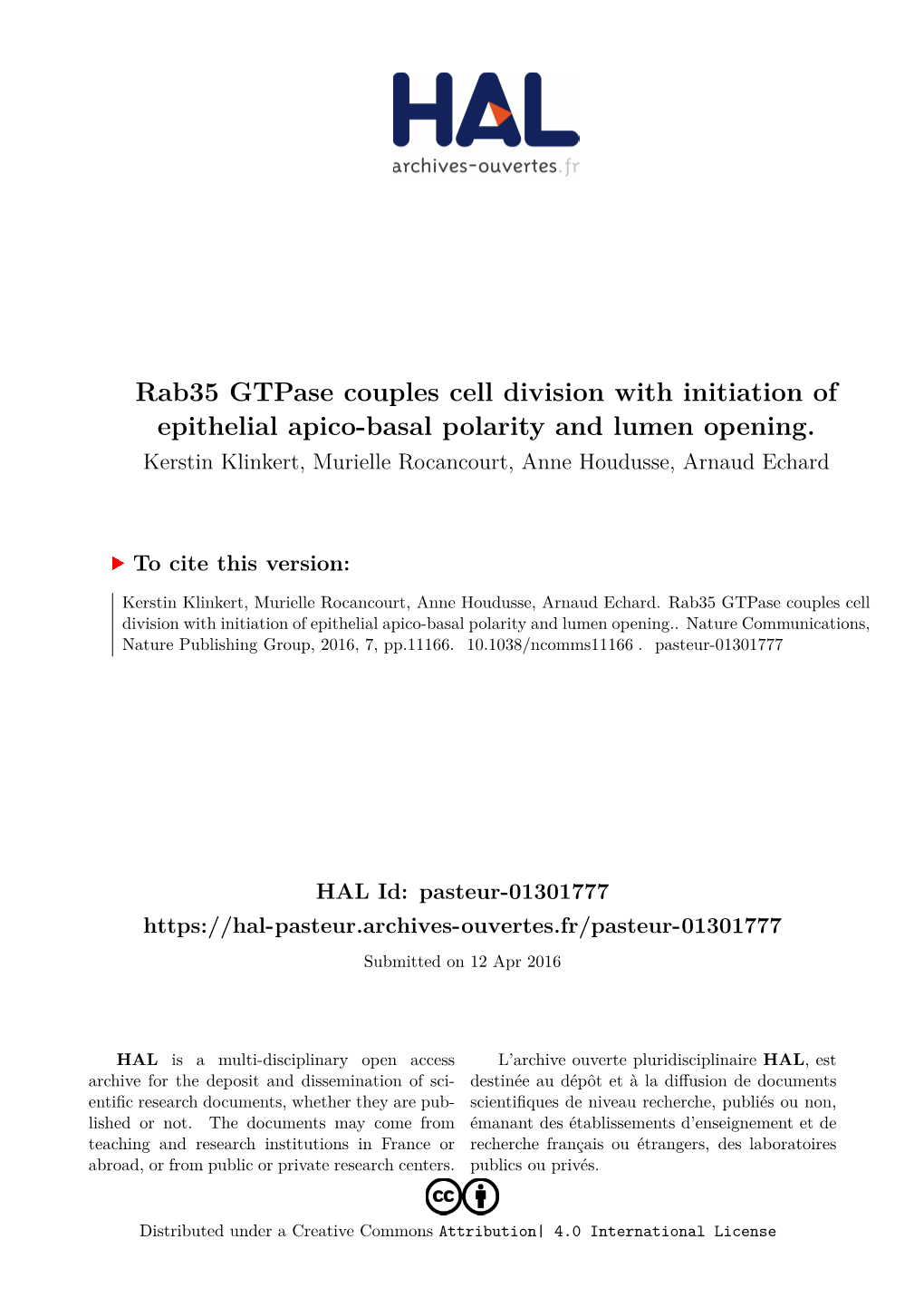 Rab35 Gtpase Couples Cell Division with Initiation of Epithelial Apico-Basal Polarity and Lumen Opening