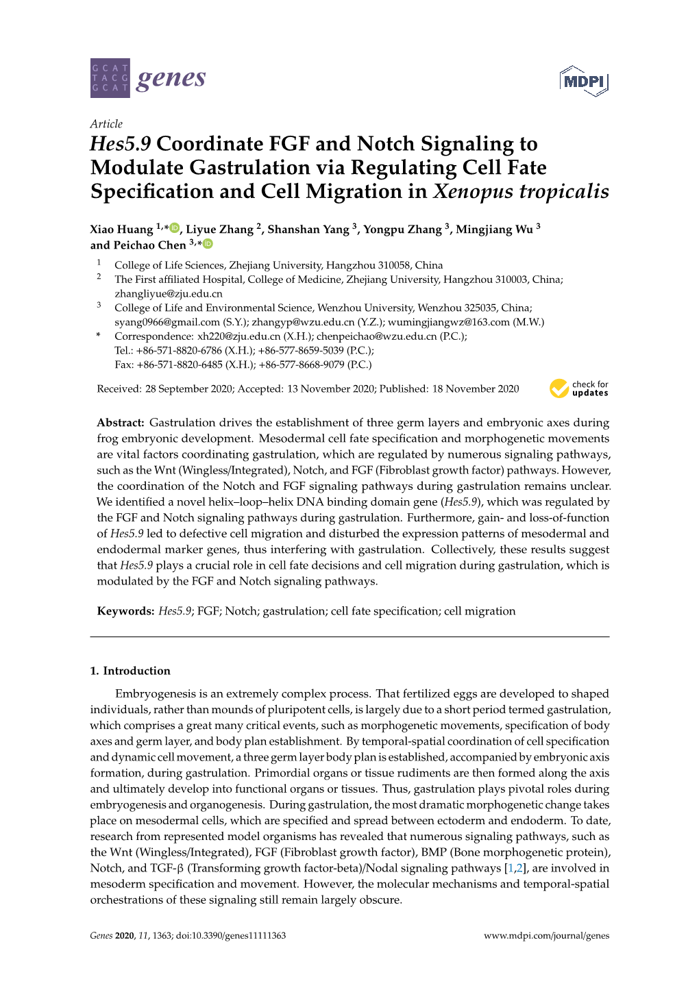 Hes5.9 Coordinate FGF and Notch Signaling to Modulate Gastrulation Via Regulating Cell Fate Speciﬁcation and Cell Migration in Xenopus Tropicalis