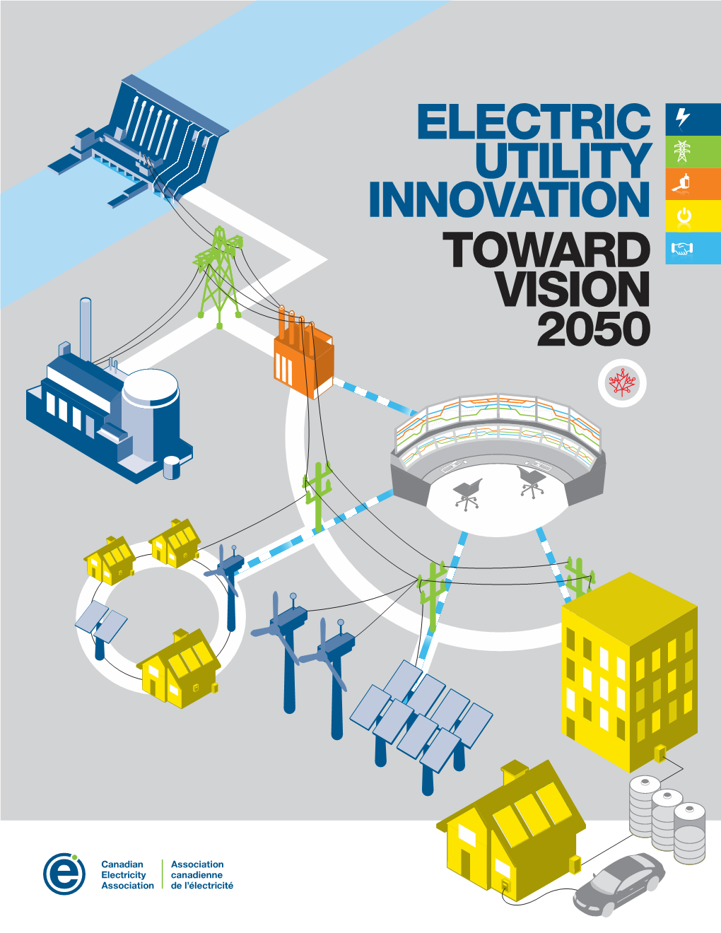 Electric, Utility, Innovation – Toward Vision 2050