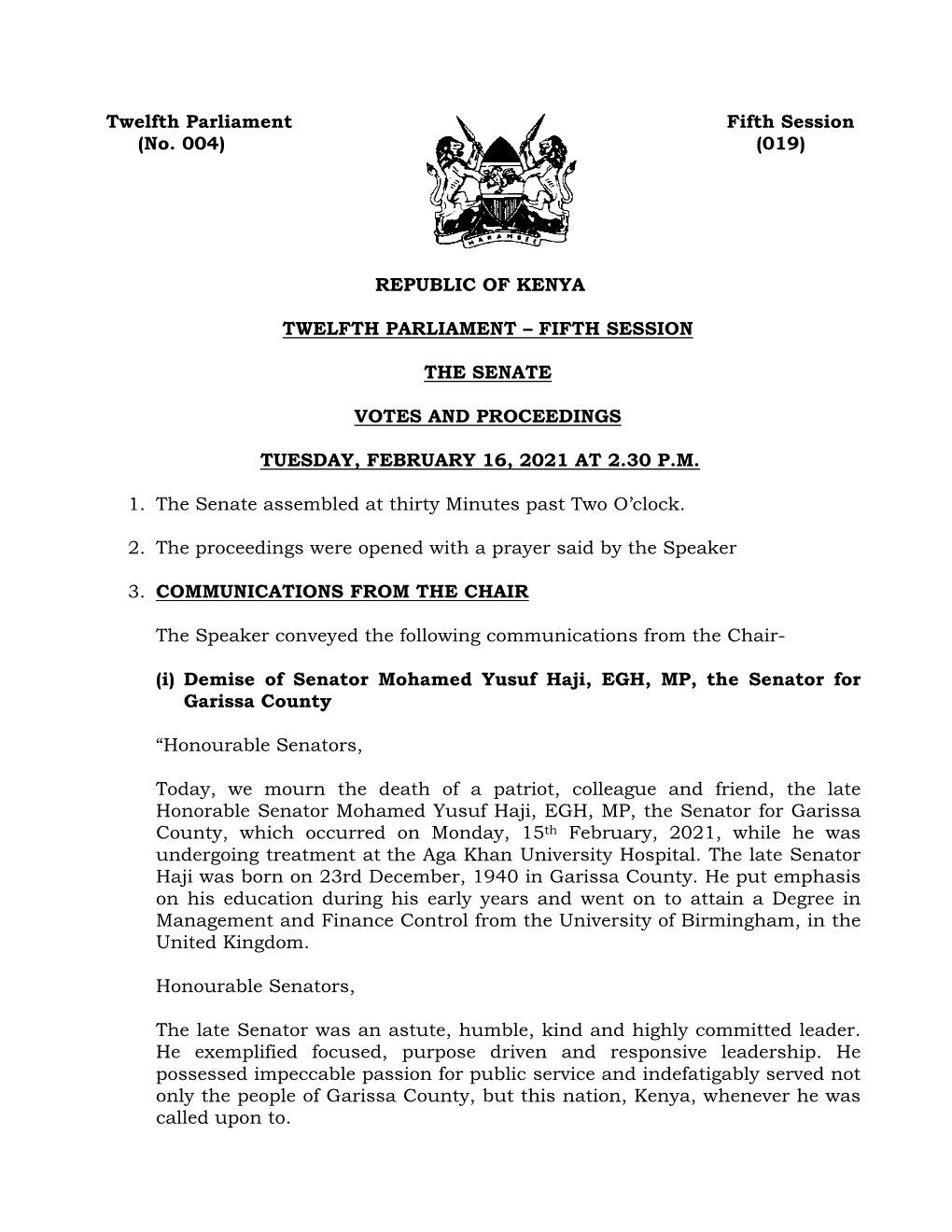 Twelfth Parliament Fifth Session (No. 004) (019) REPUBLIC of KENYA