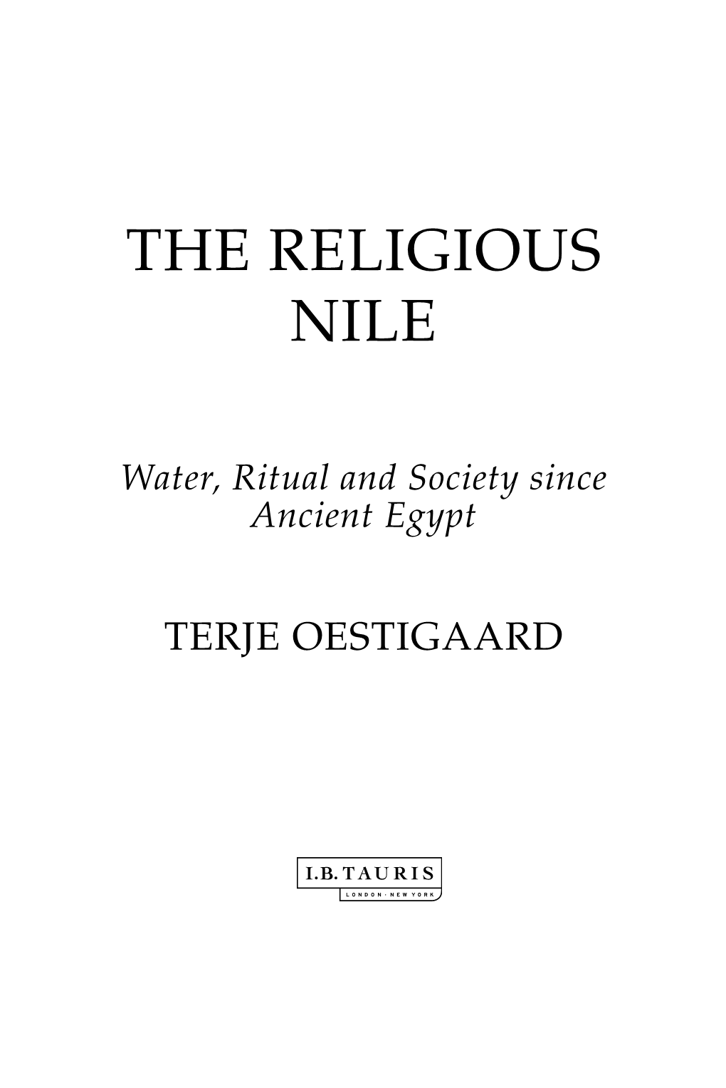 The Religious Nile. Water, Ritual and Society Since