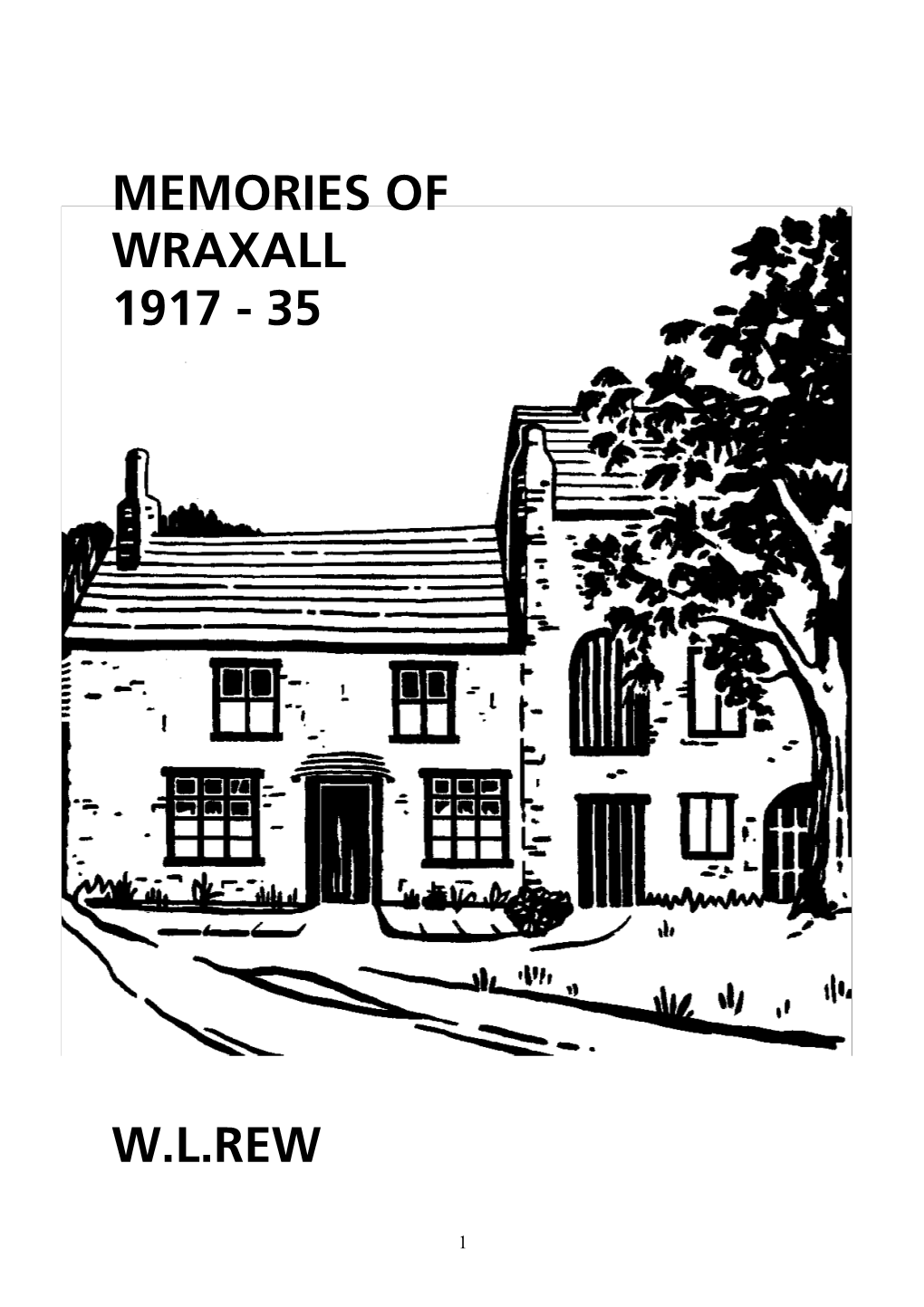 Memories of Wraxall 1917 - 35
