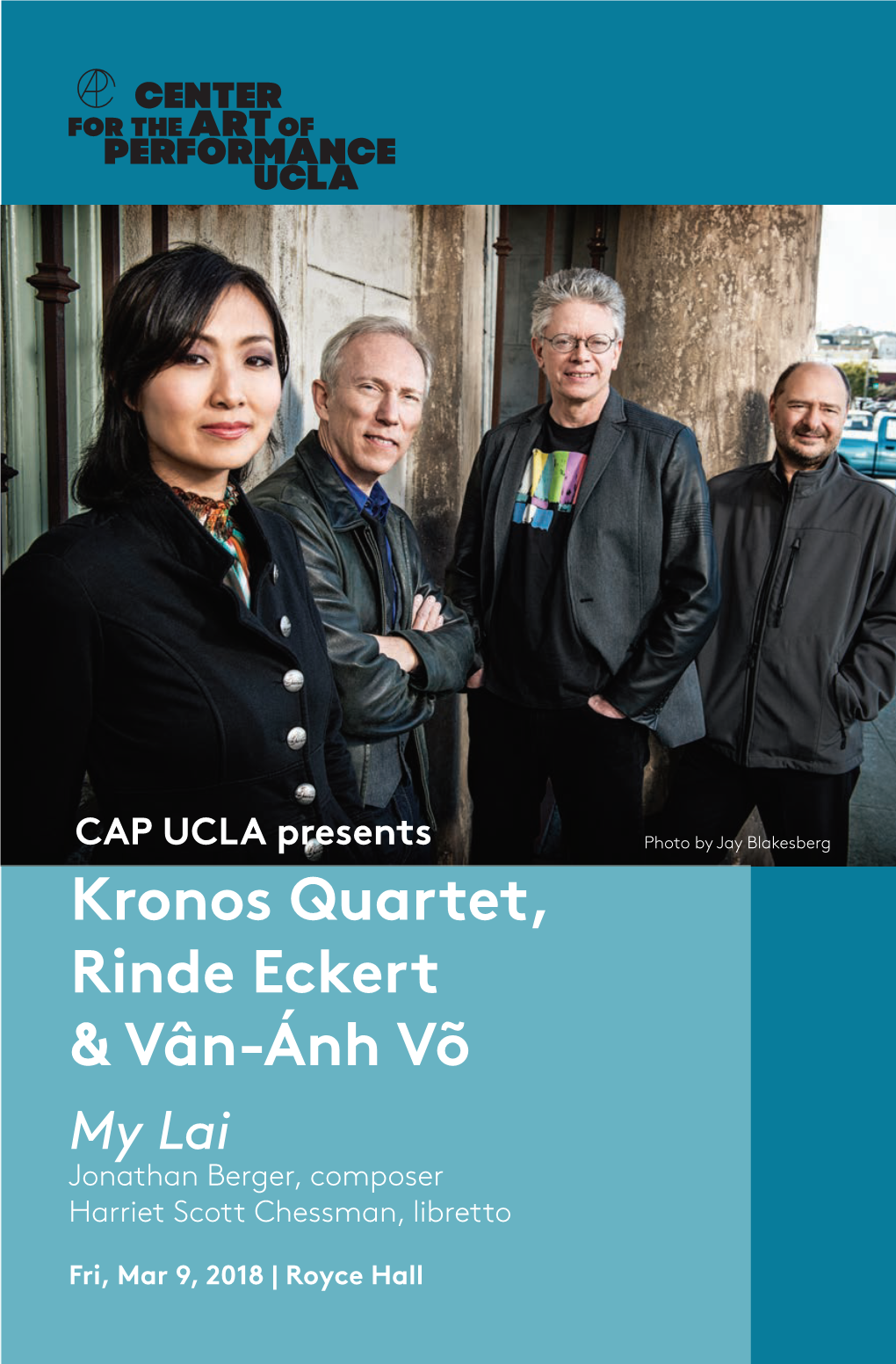 Kronos Quartet, Rinde Eckert & Vân-Ánh Võ