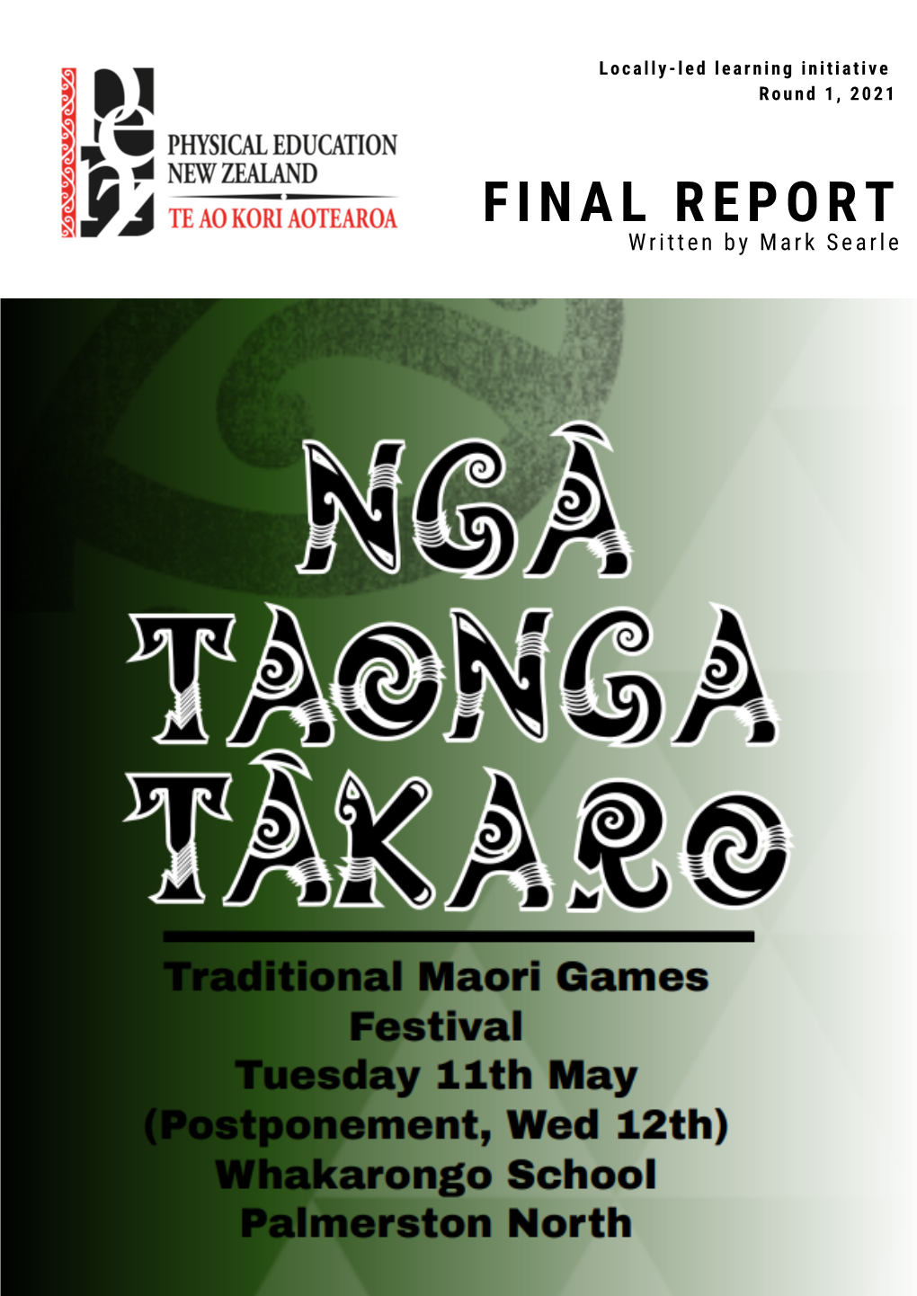 Nga Taonga Takaro Festival 2021 Final Report